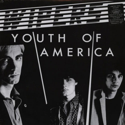 Wipers - Youth Of America - Reissue