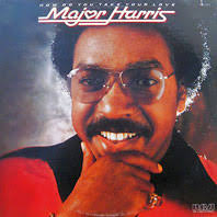 Major Harris - How Do You Take Your Love - Used 1978 Reissue VG/VG